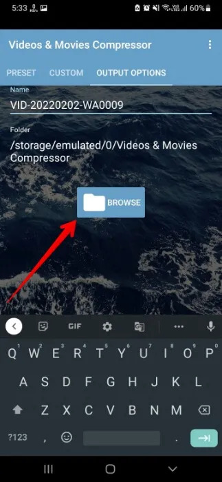 出力オプション | Android でビデオを圧縮する方法